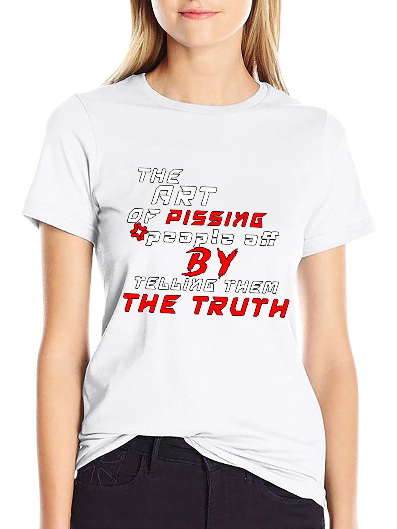 The Art of Pissing People Off Black T-Shirt