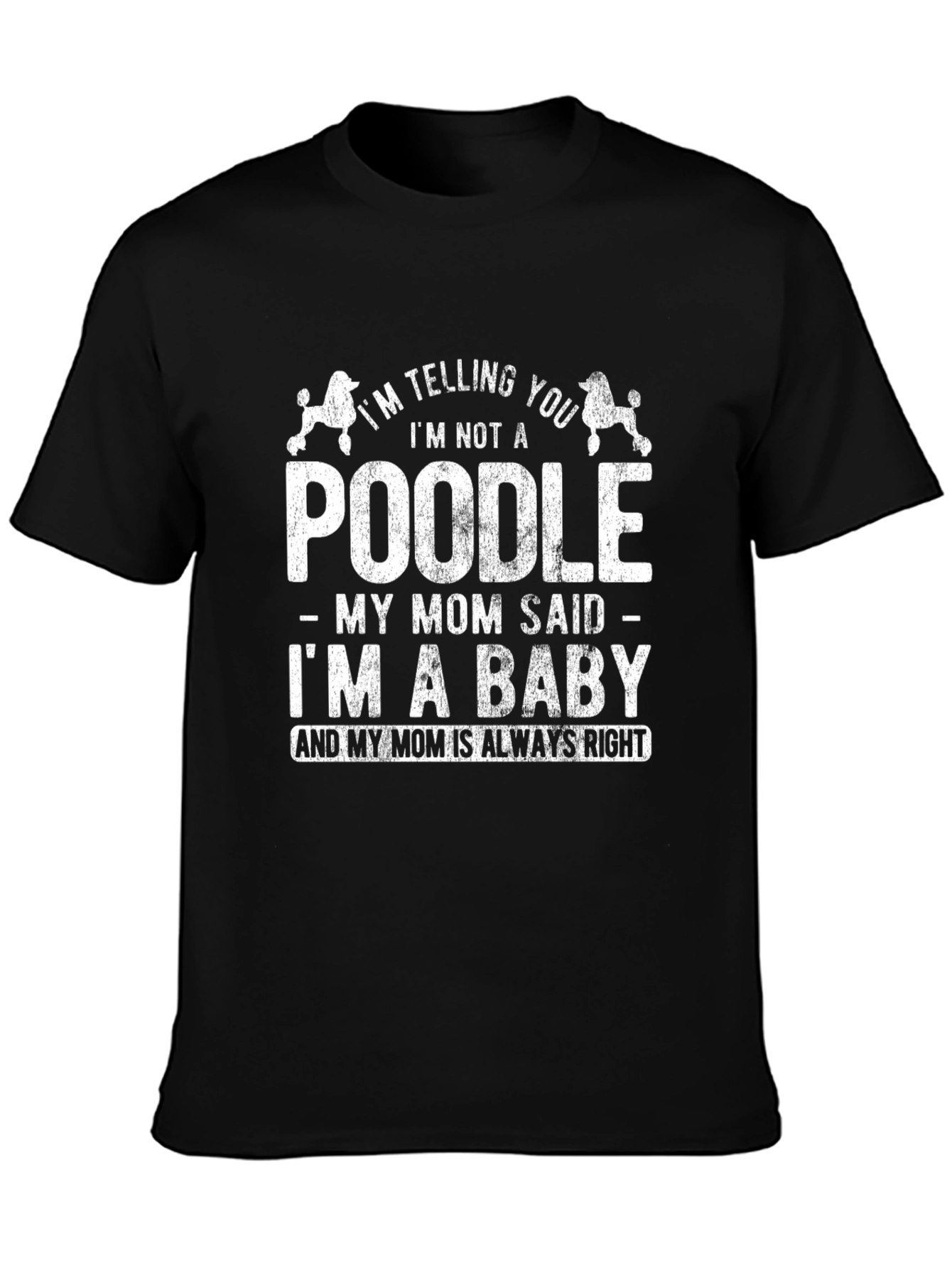 Funny Poodle Mom Baby T-Shirt