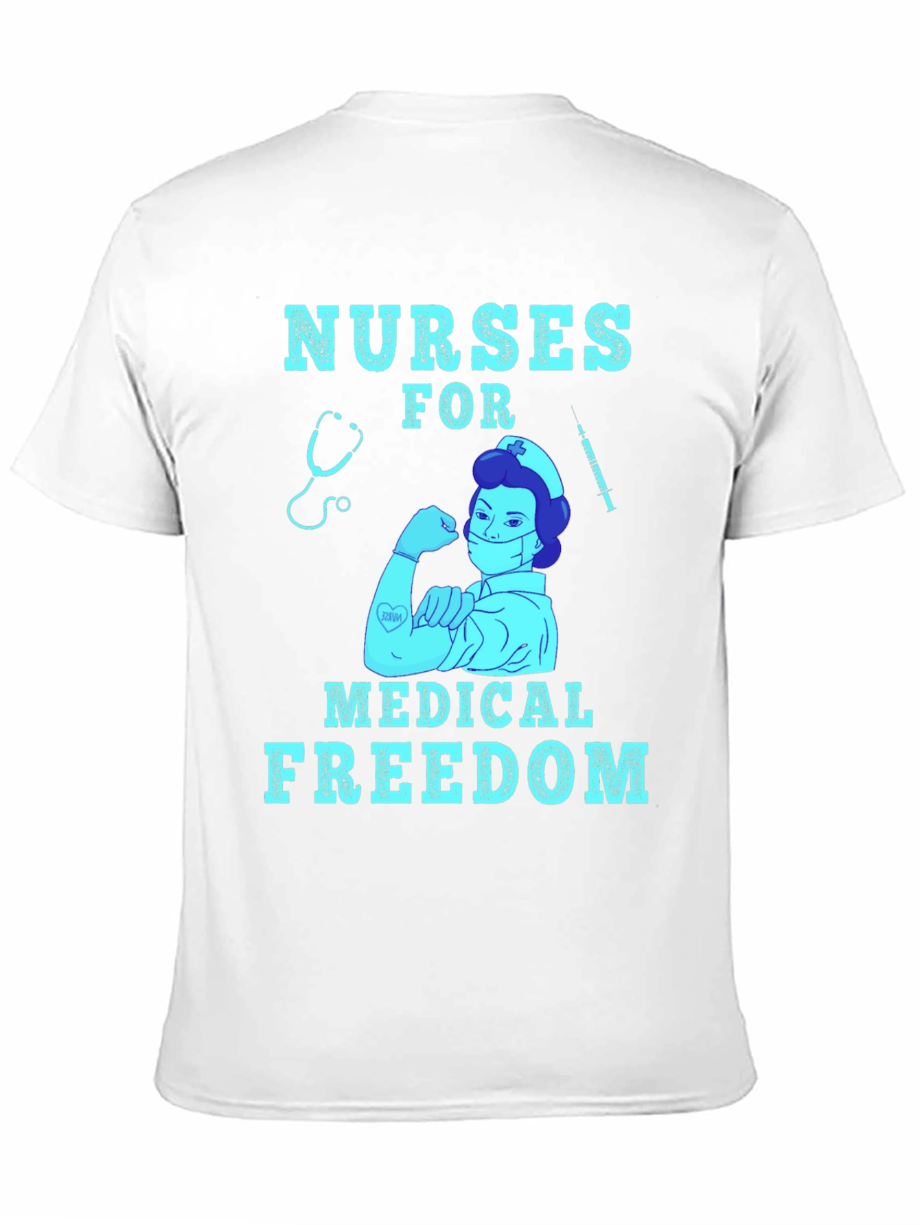 Nurses for Medical Freedom Graphic T-Shirt