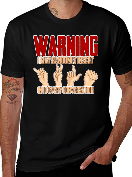 Warning Sign Language Black T-Shirt