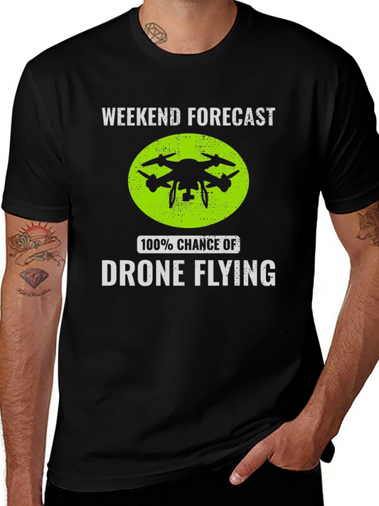 Drone Flying Weekend Forecast T-Shirt
