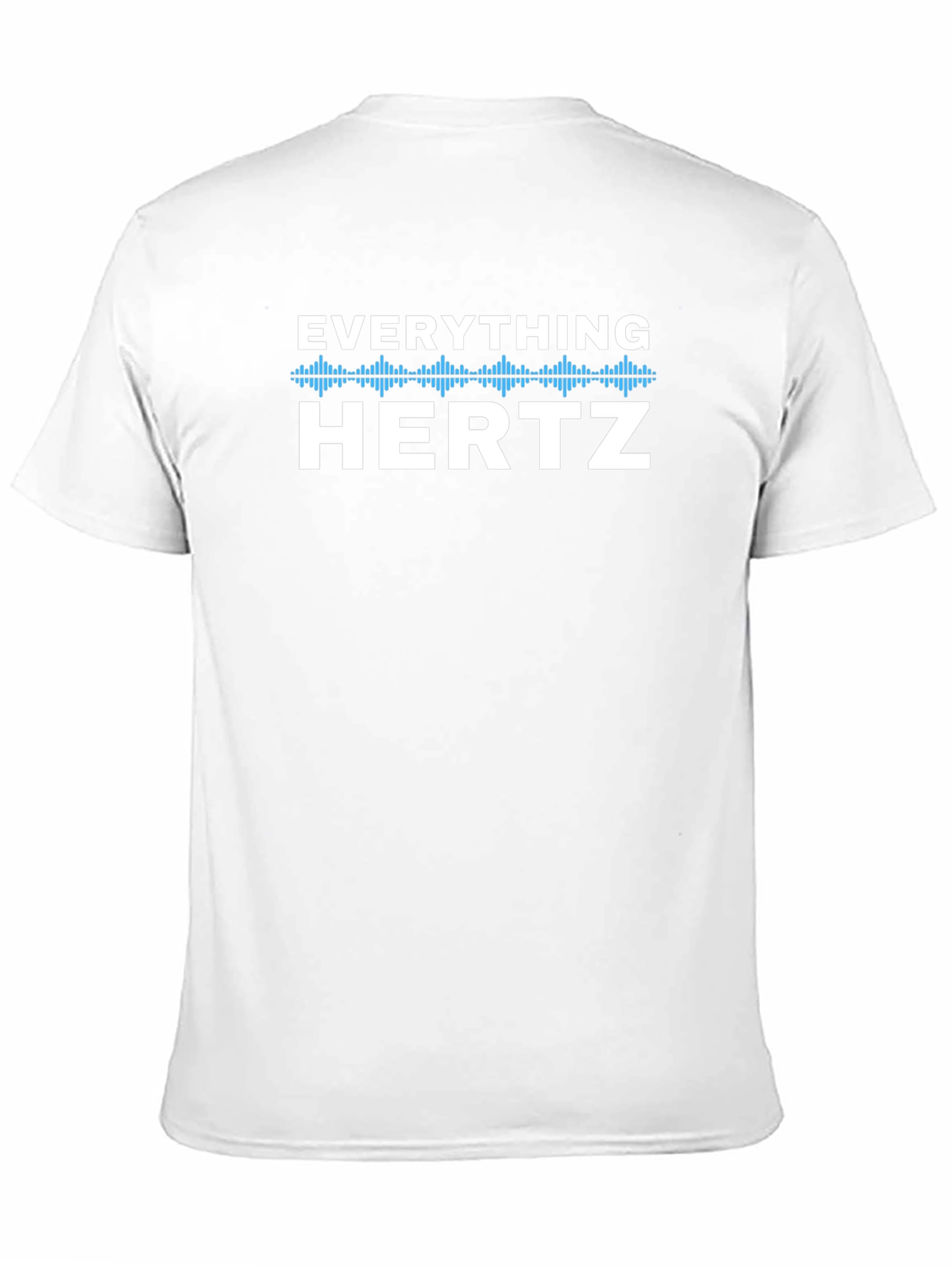 Everything Hertz Graphic Tee - Cool Frequency Design