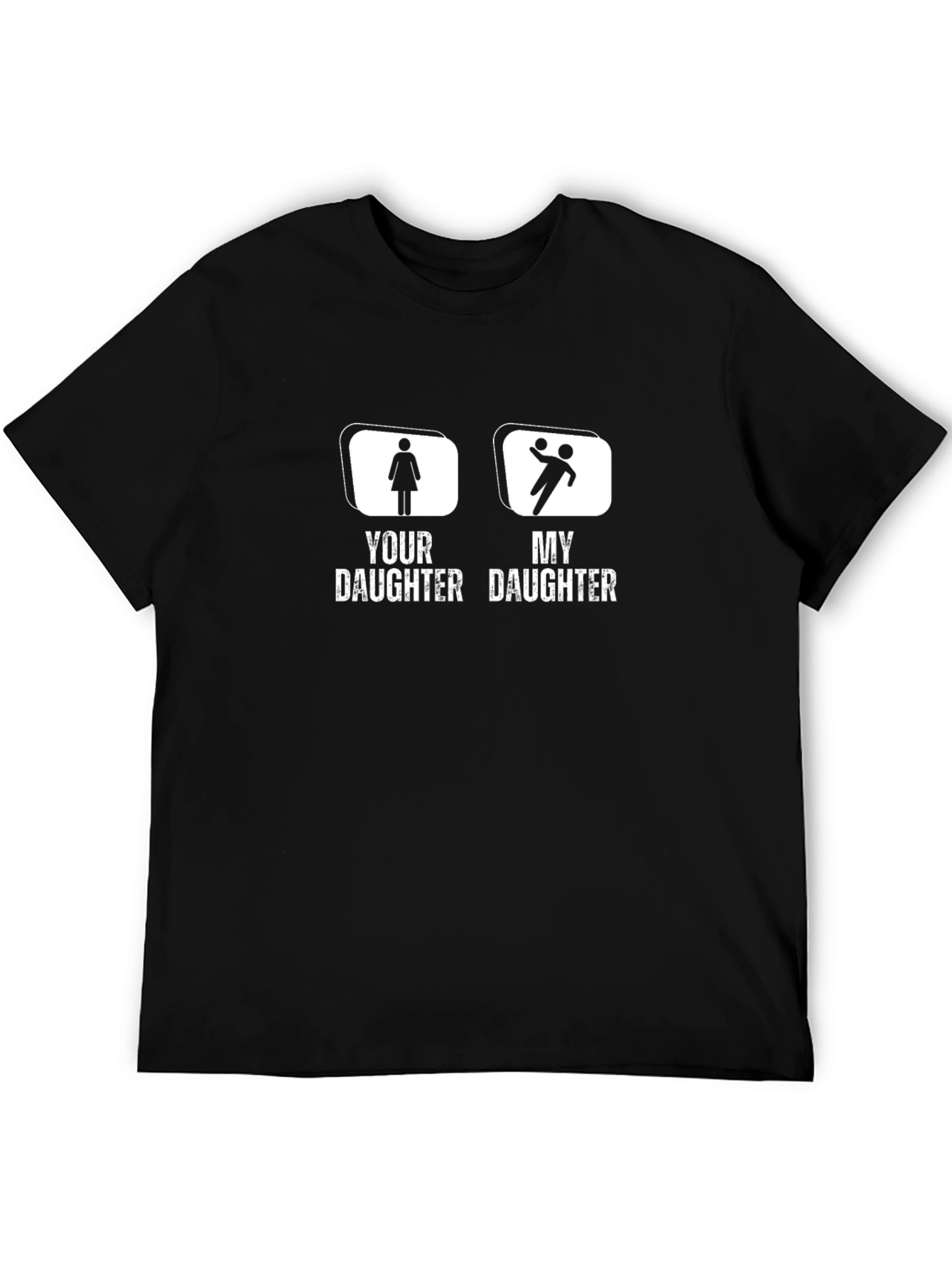 Funny My Daughter T-Shirt