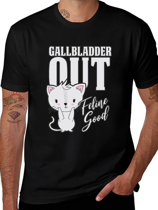 Gallbladder Out Feline Good T-Shirt