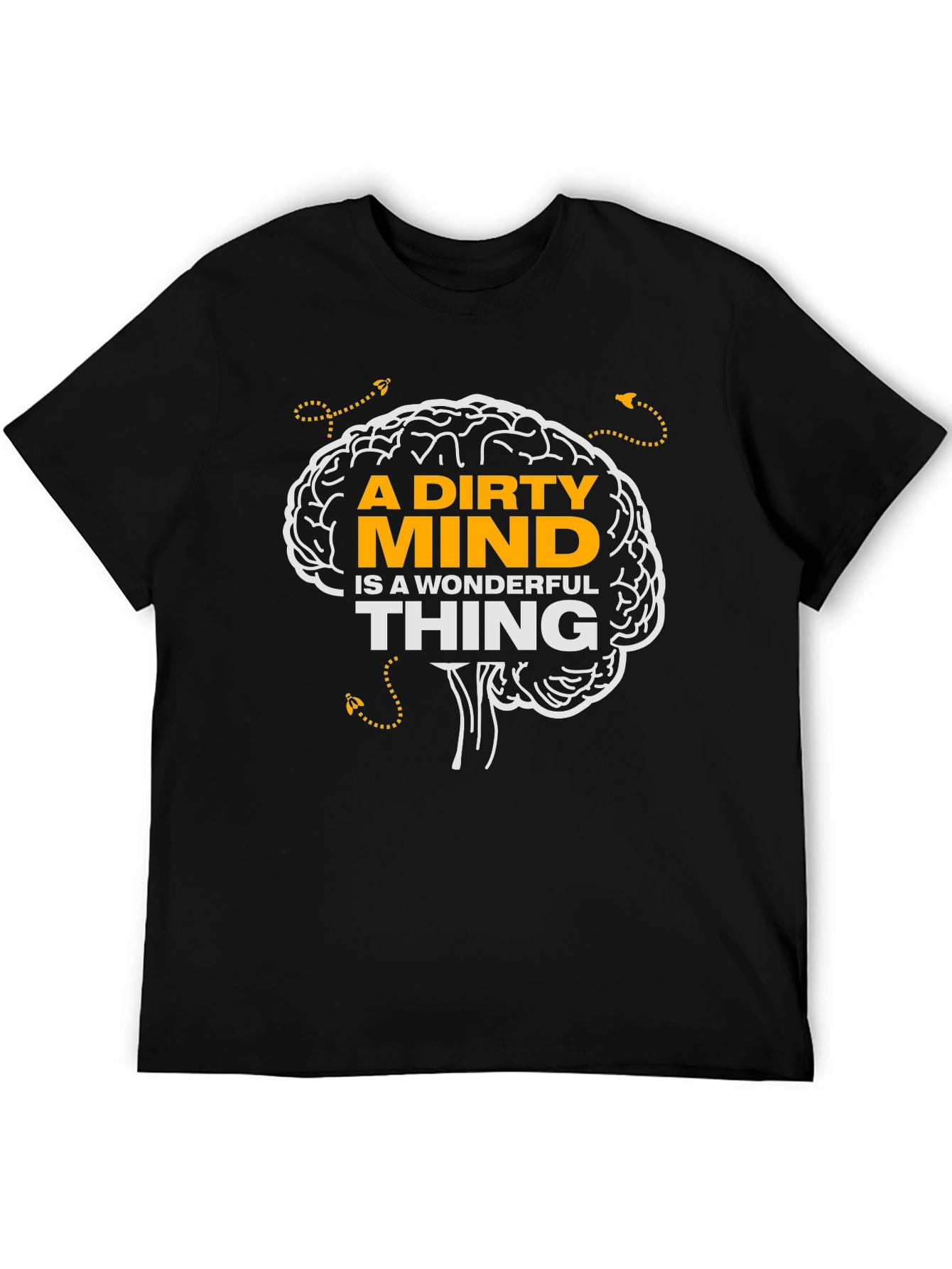 Dirty Mind Wonderful Thing Graphic T-Shirt