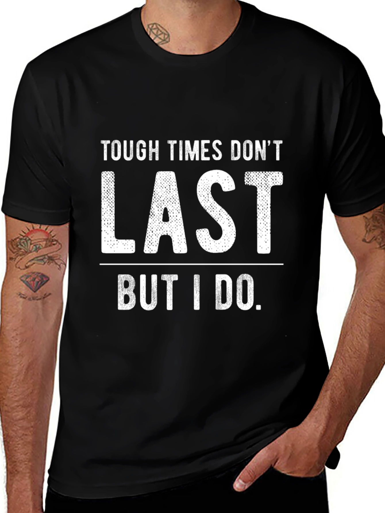 Tough Times Dont Last Graphic Tee