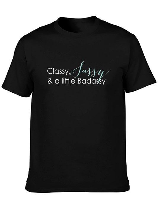 Classy Sassy Badassy Black T-Shirt