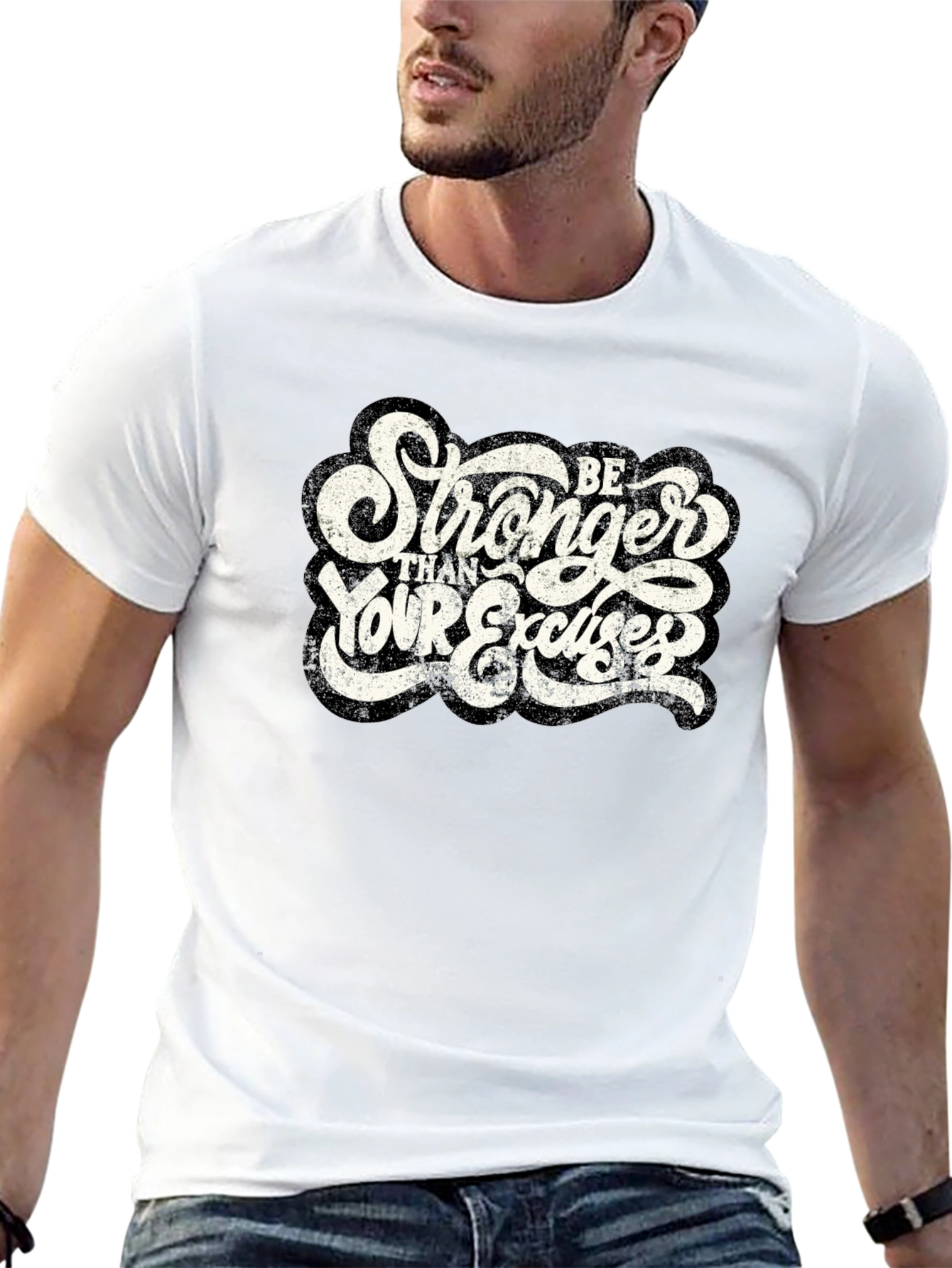 Be Stronger Than Your Excuses Graphic T-Shirt
