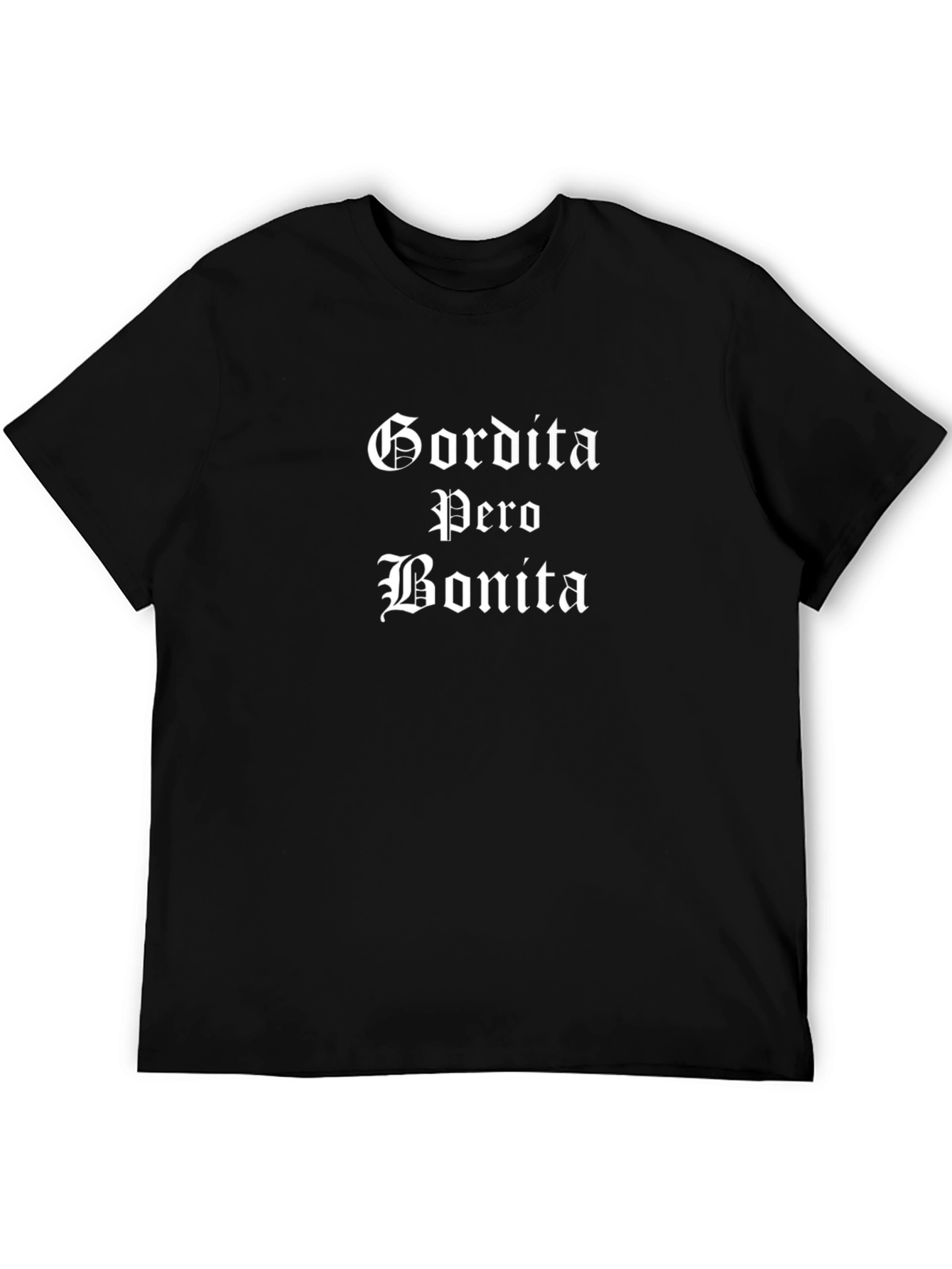 Gordita Pero Bonita T-Shirt - Black