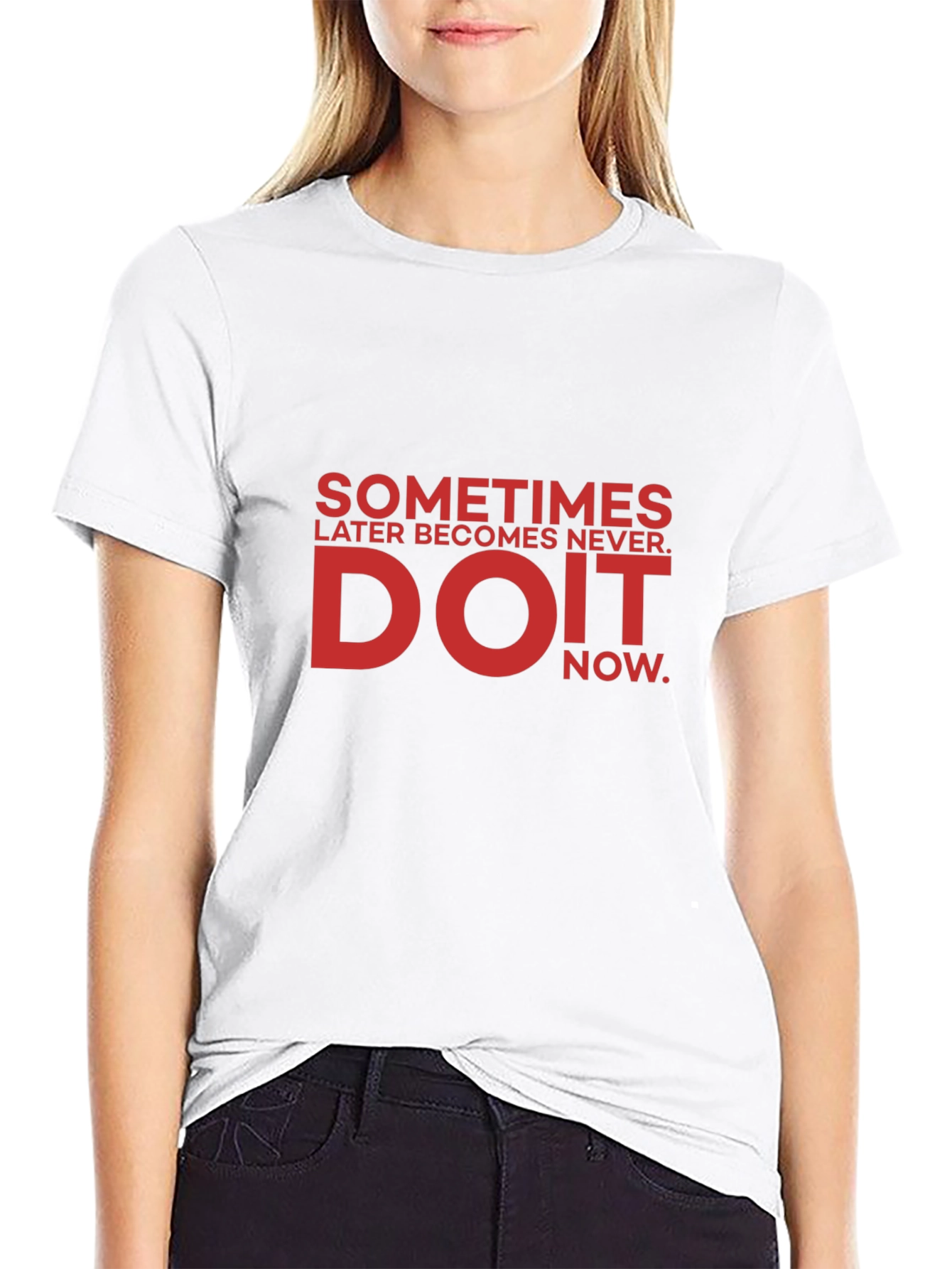 Do It Now Graphic T-Shirt