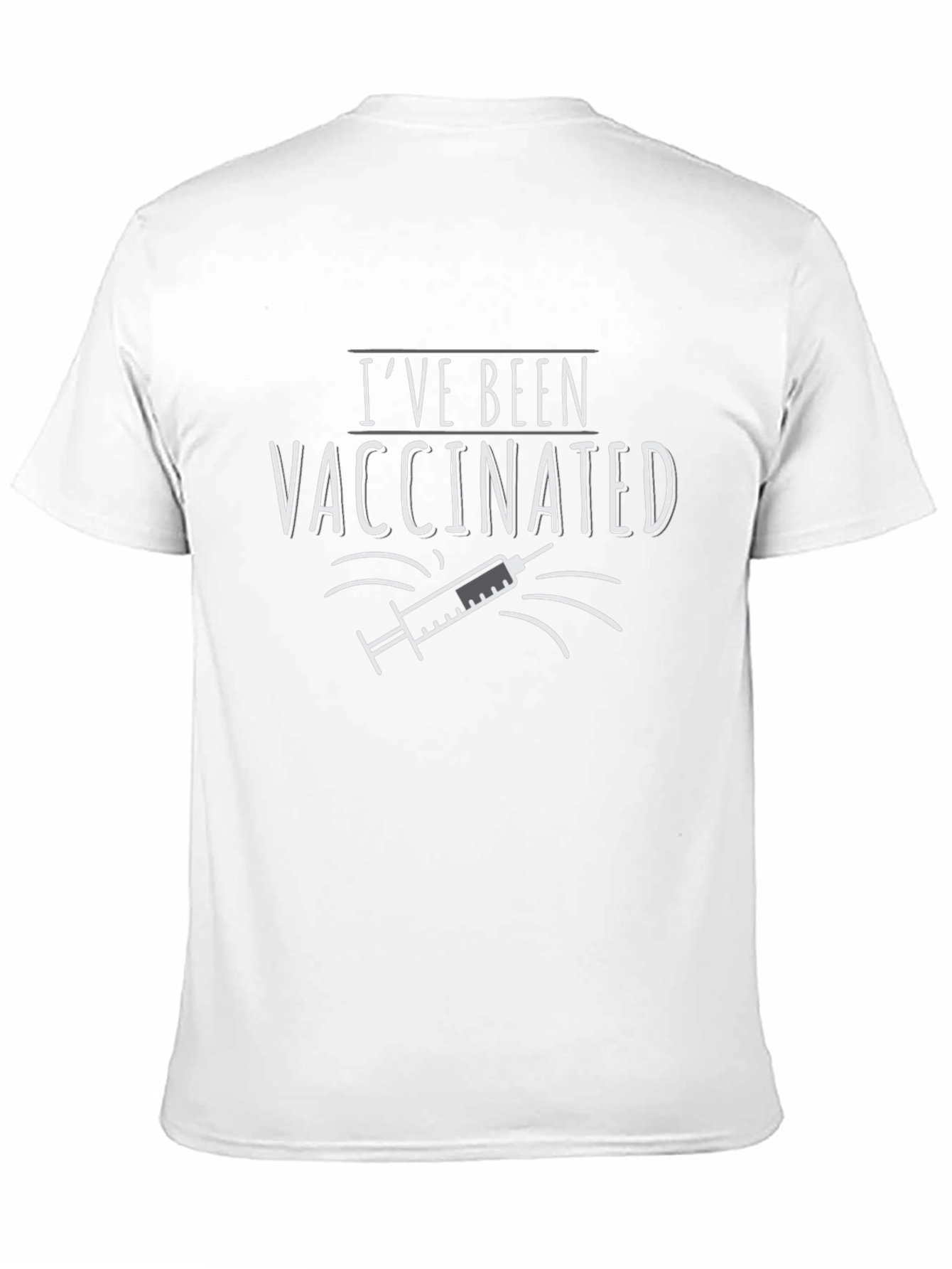Ive Been Vaccinated Graphic T-Shirt