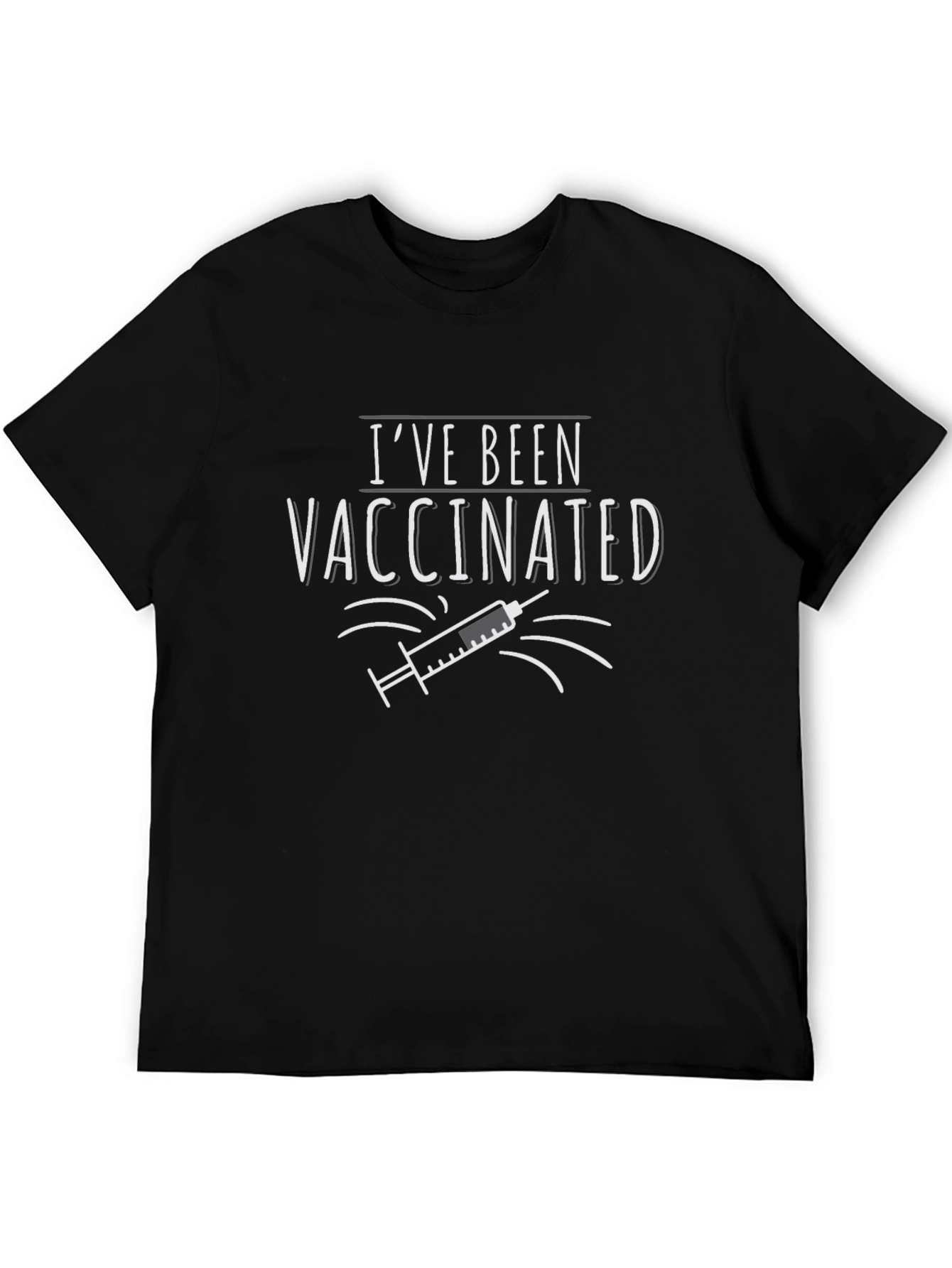 Ive Been Vaccinated Graphic T-Shirt