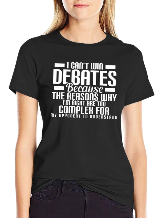 Debates T-Shirt - Complex Reasons