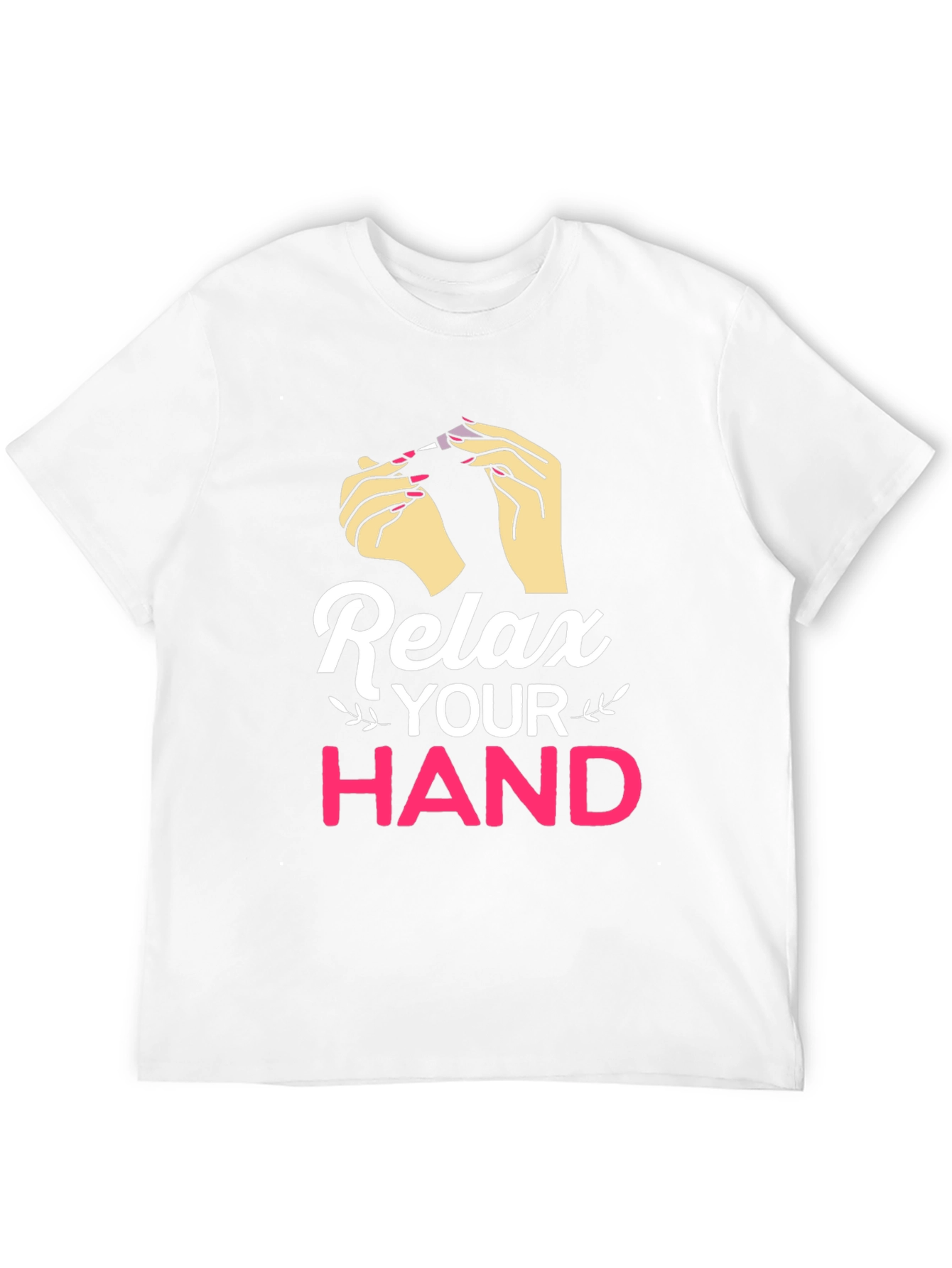 Relax Your Hand Graphic T-Shirt