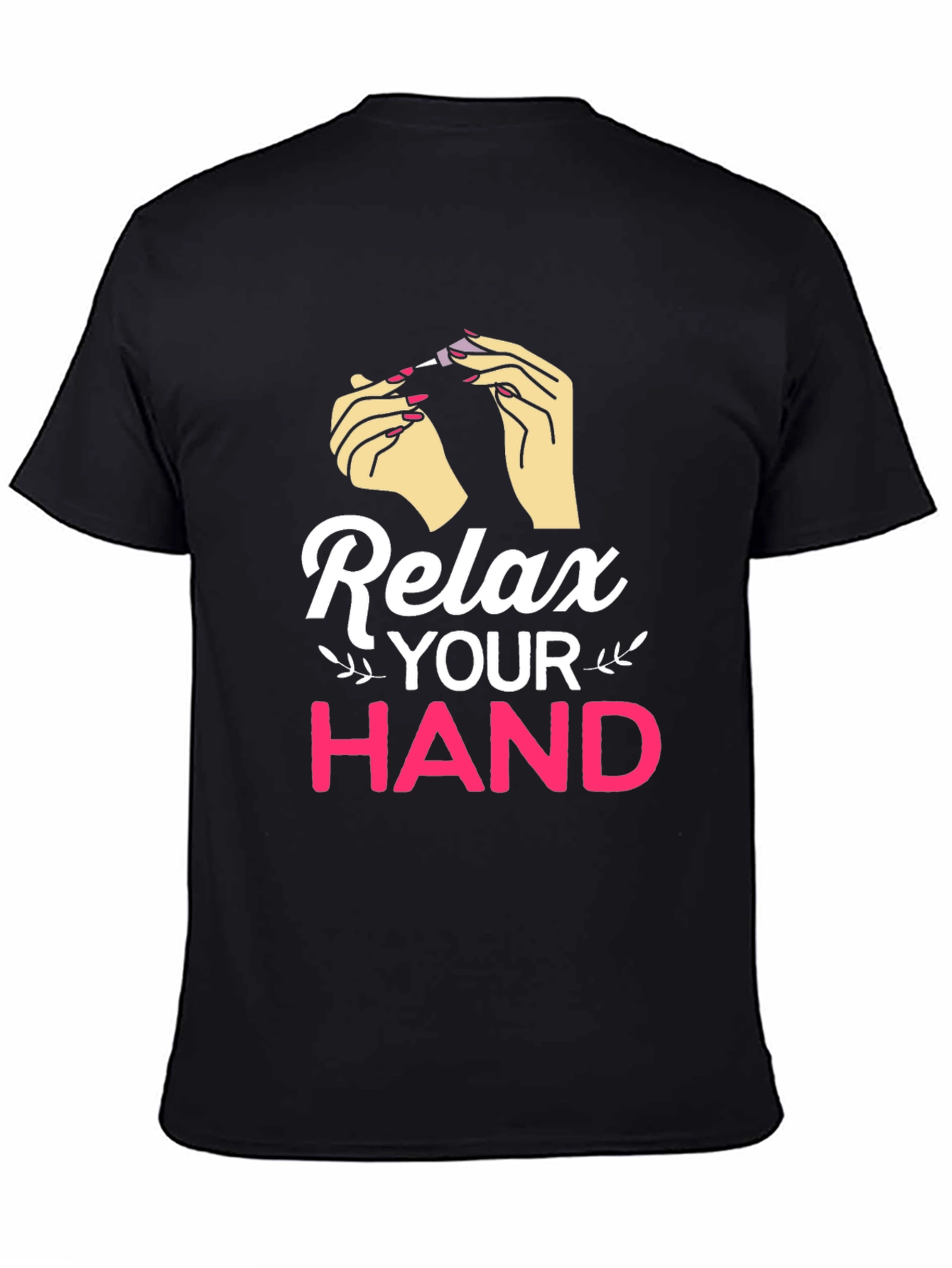 Relax Your Hand Graphic T-Shirt