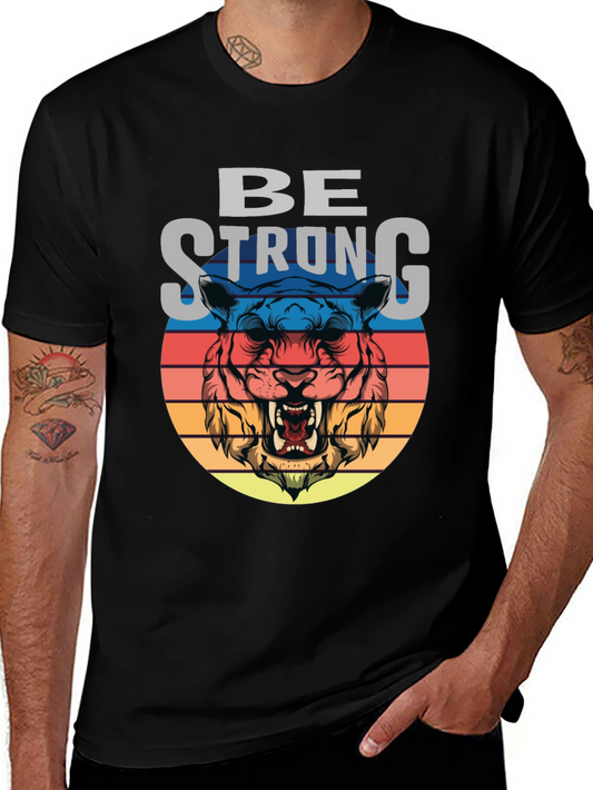 Be Strong Tiger Graphic T-Shirt