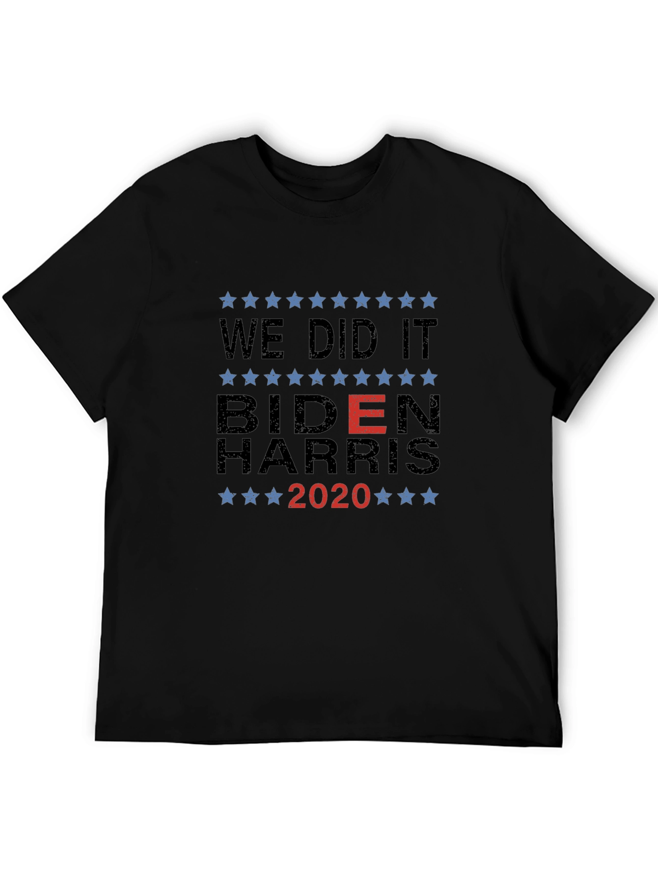 We Did It Biden Harris 2020 T-Shirt