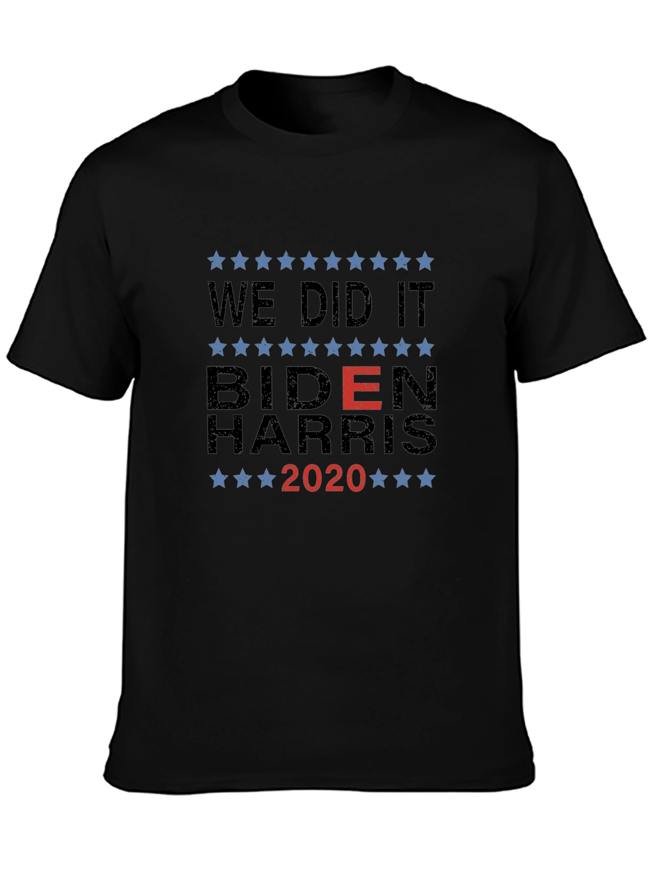 We Did It Biden Harris 2020 T-Shirt
