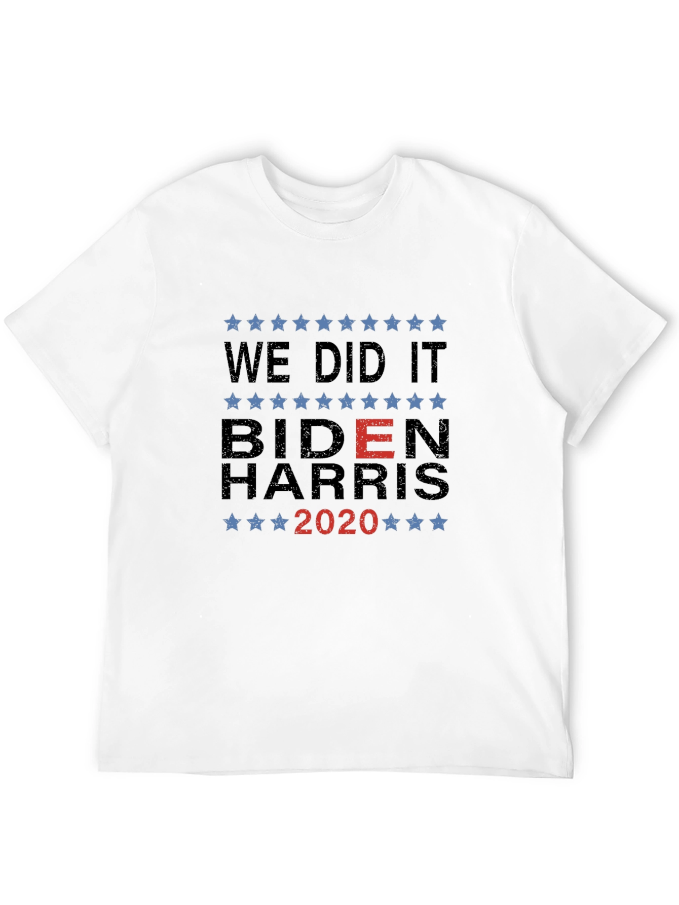 We Did It Biden Harris 2020 T-Shirt
