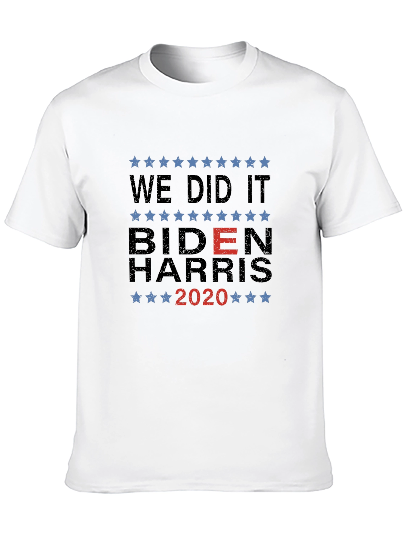 We Did It Biden Harris 2020 T-Shirt