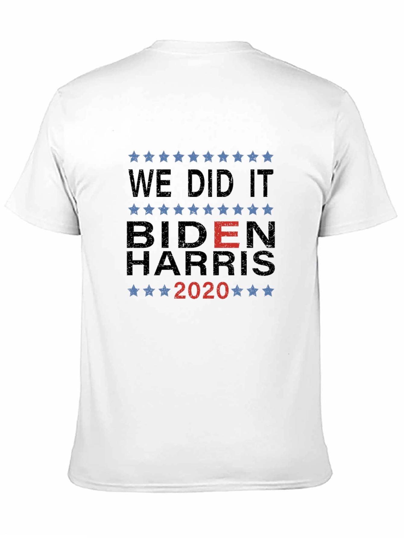 We Did It Biden Harris 2020 T-Shirt