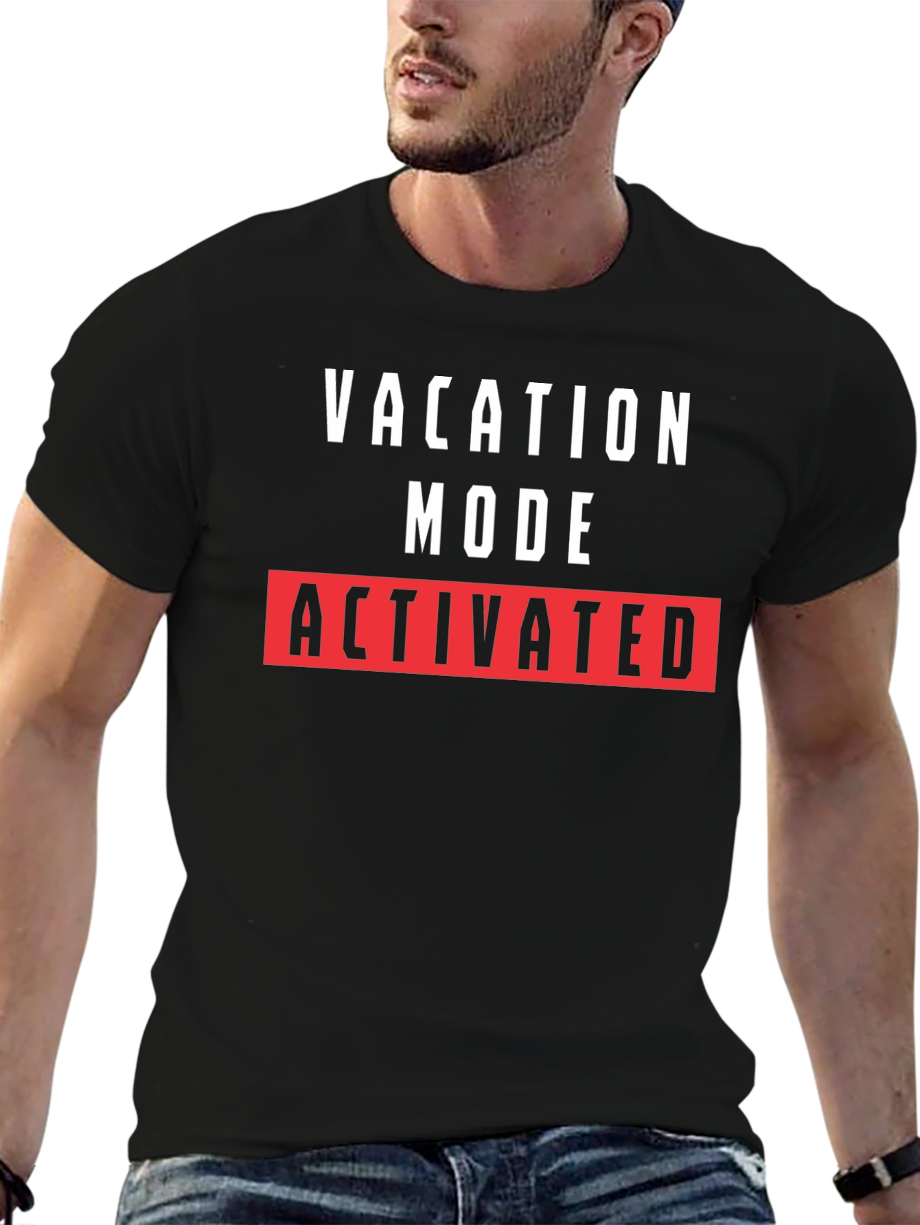 Vacation Mode Activated T-Shirt