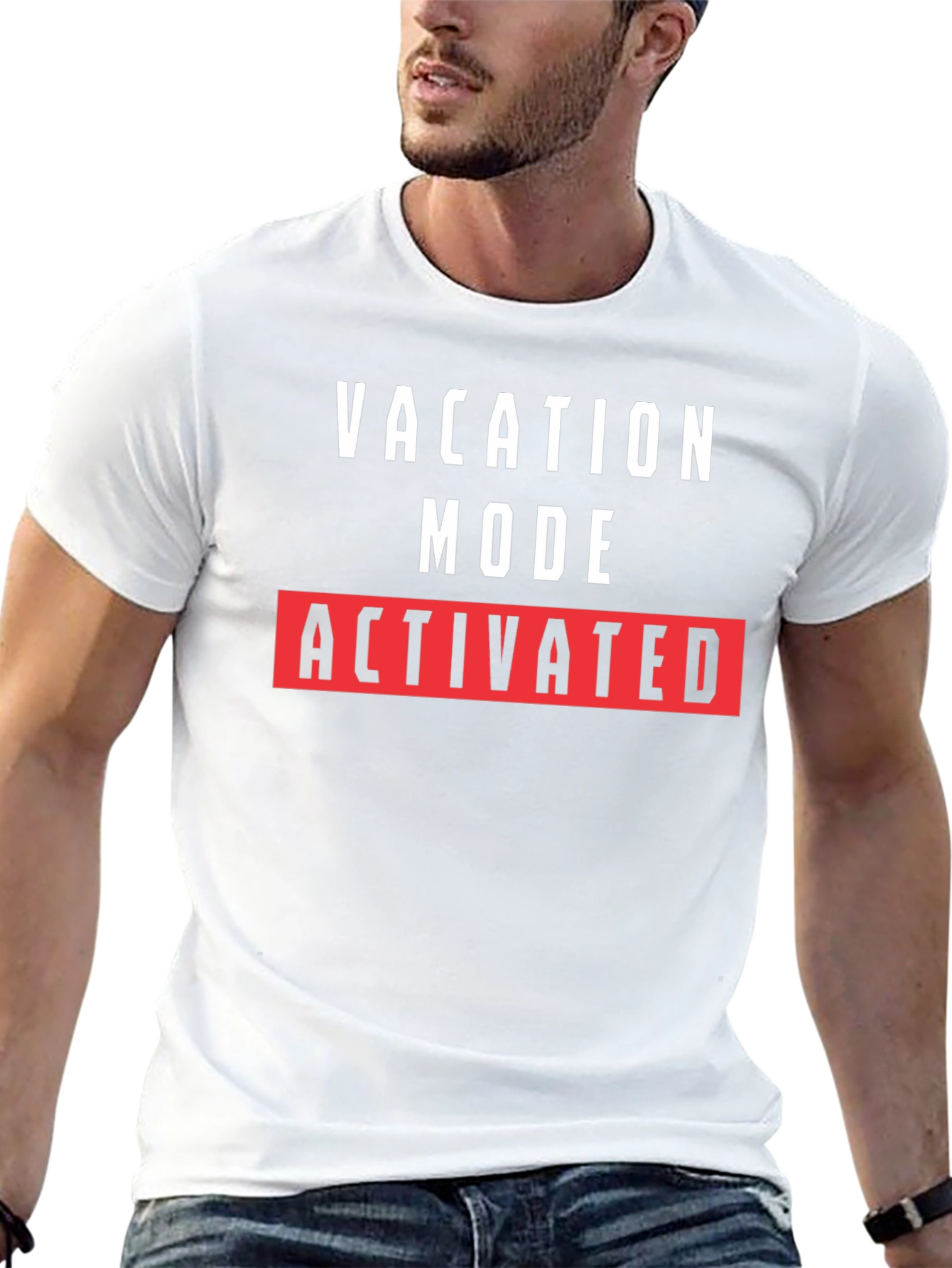 Vacation Mode Activated T-Shirt