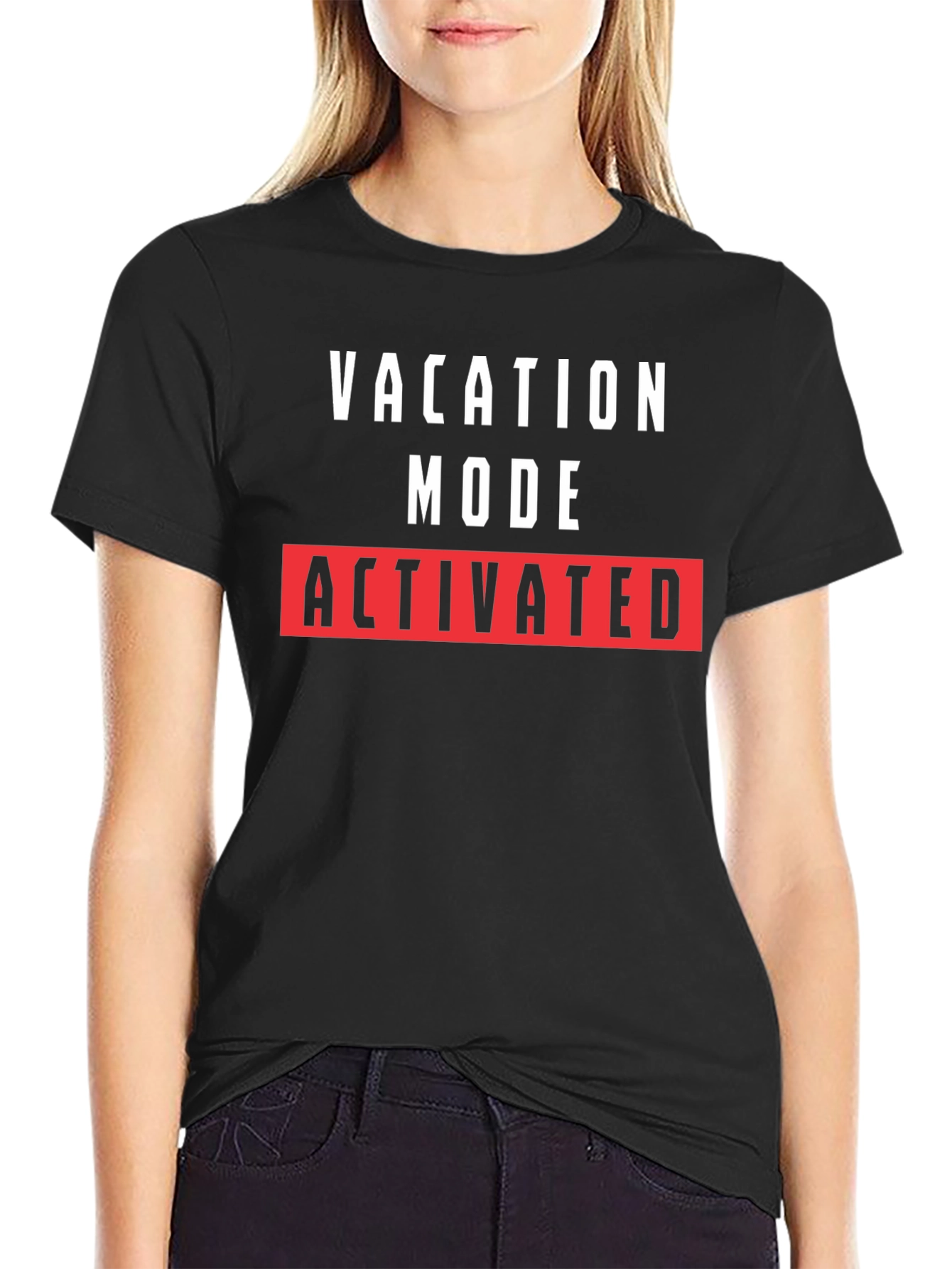 Vacation Mode Activated T-Shirt