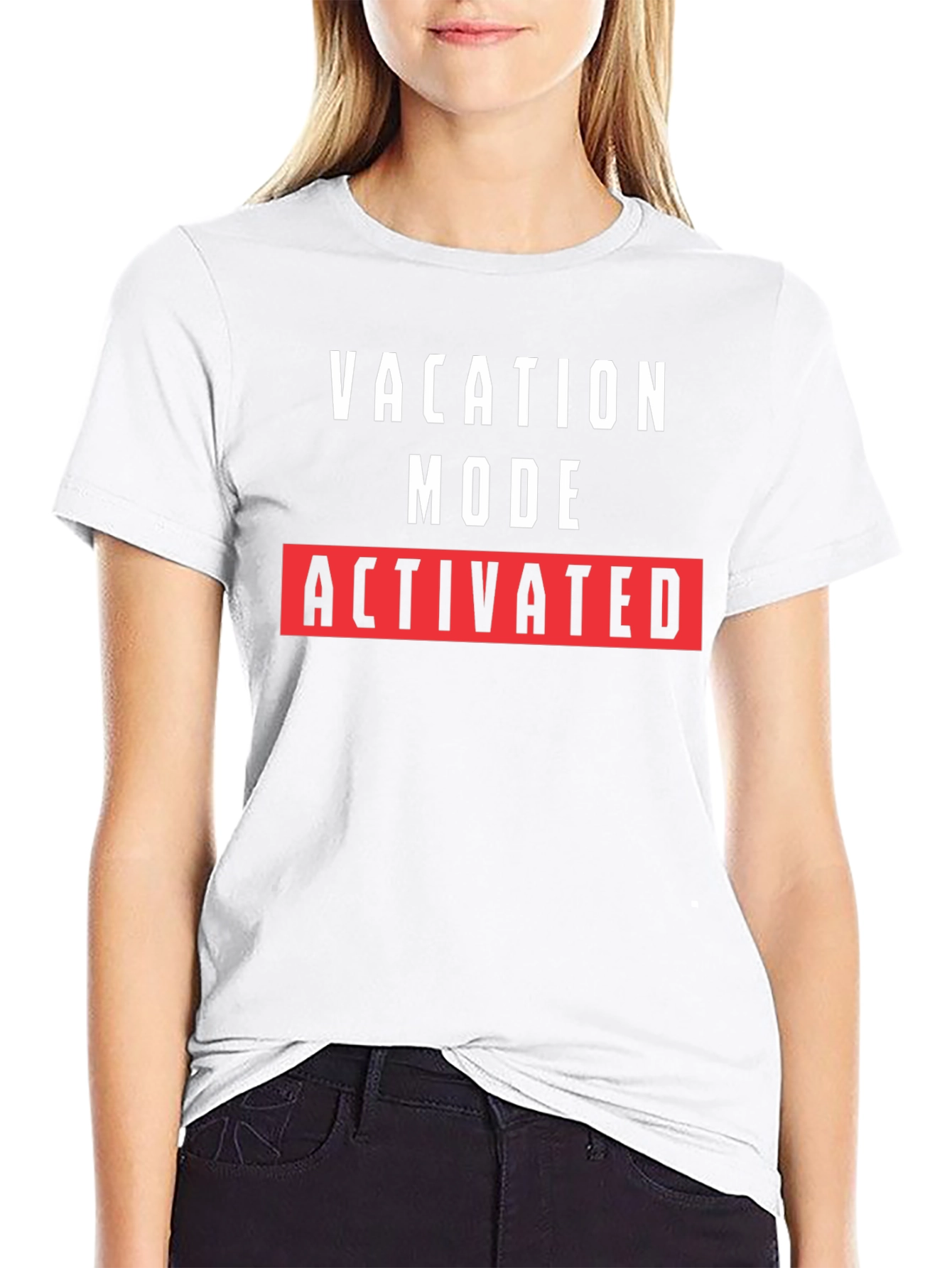 Vacation Mode Activated T-Shirt