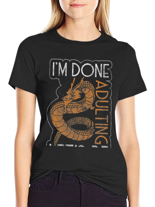 Im Done Adulting Graphic Tee - Black
