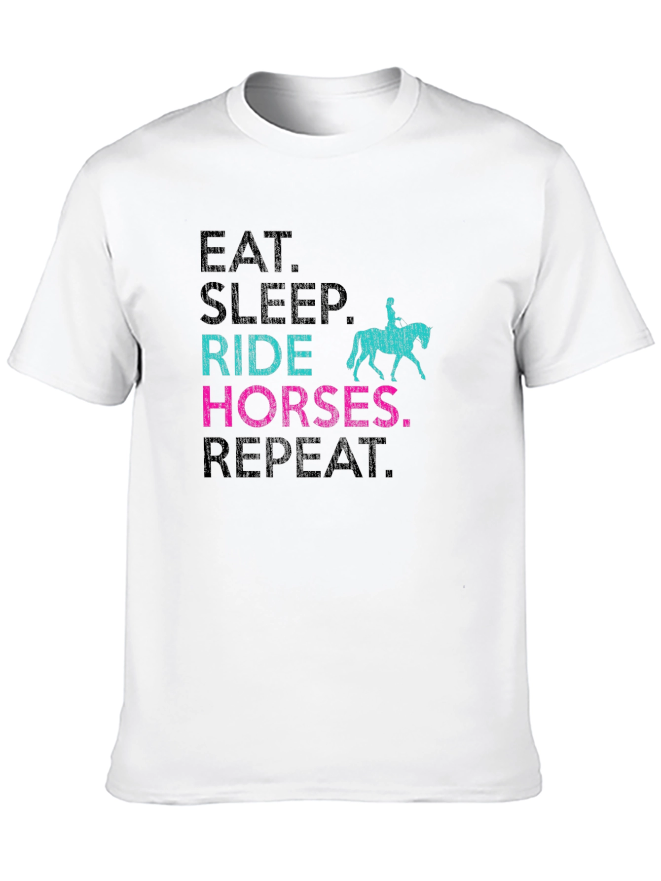 Eat Sleep Ride Horses Repeat T-Shirt