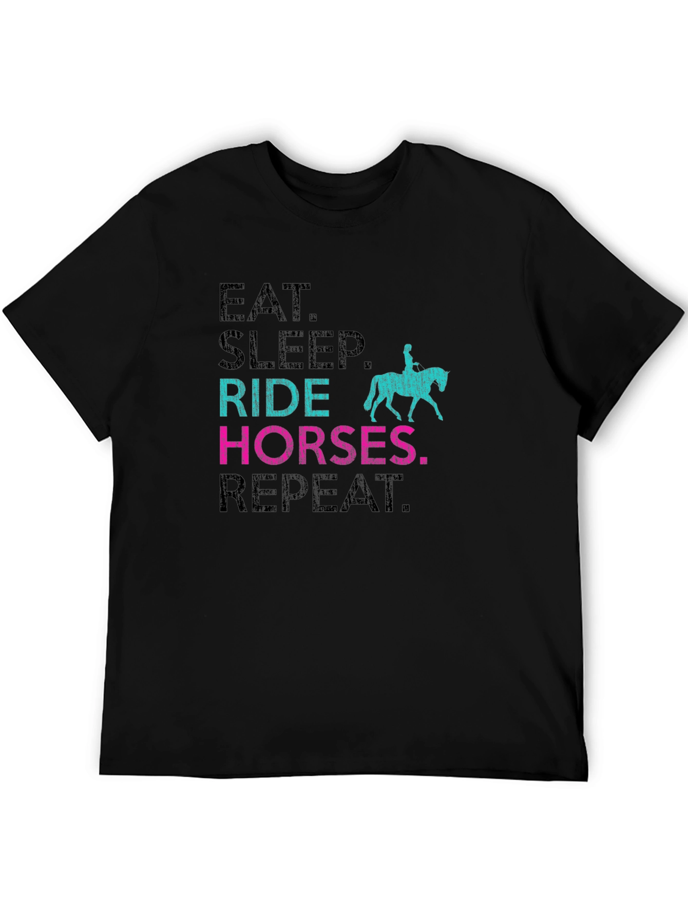 Eat Sleep Ride Horses Repeat T-Shirt