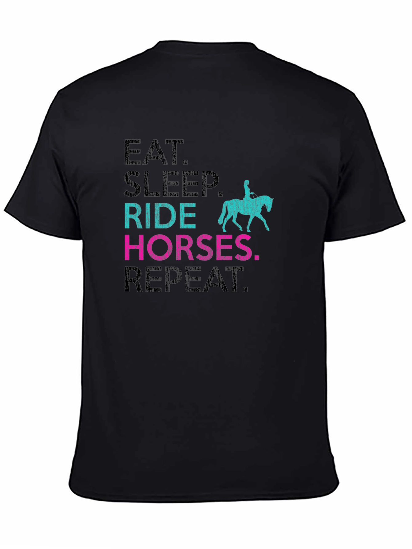 Eat Sleep Ride Horses Repeat T-Shirt