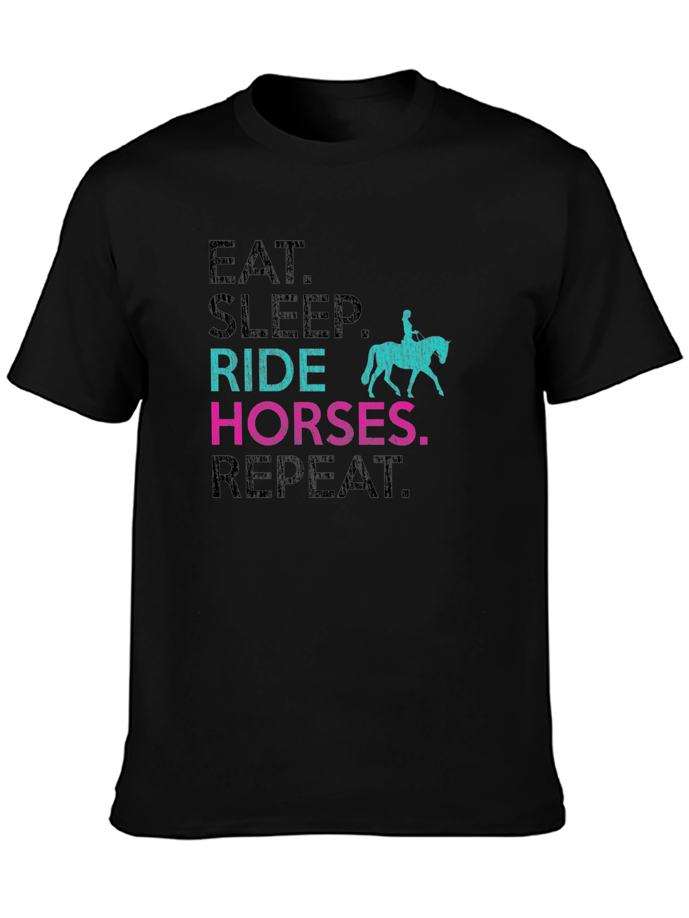 Eat Sleep Ride Horses Repeat T-Shirt