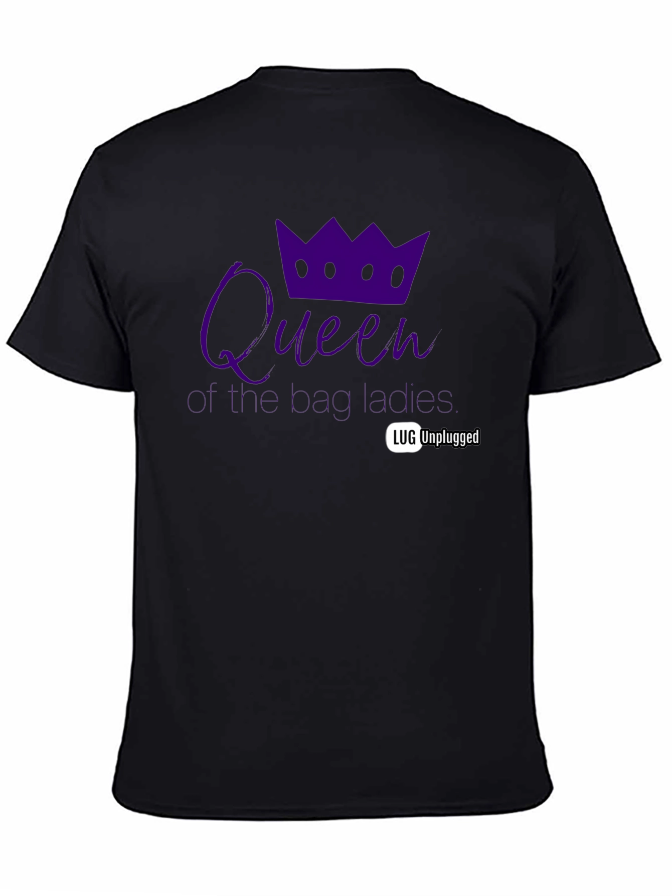 Queen for the Ladies Black T-Shirt