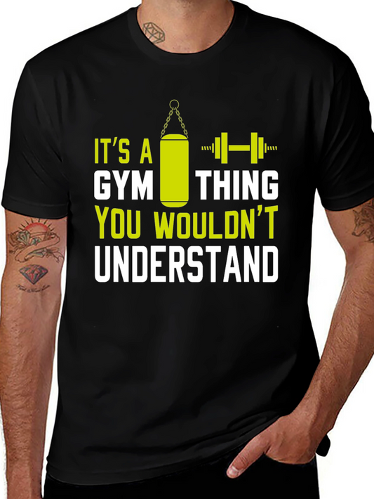 Its A Gym Thing T-Shirt Funny Workout Tee