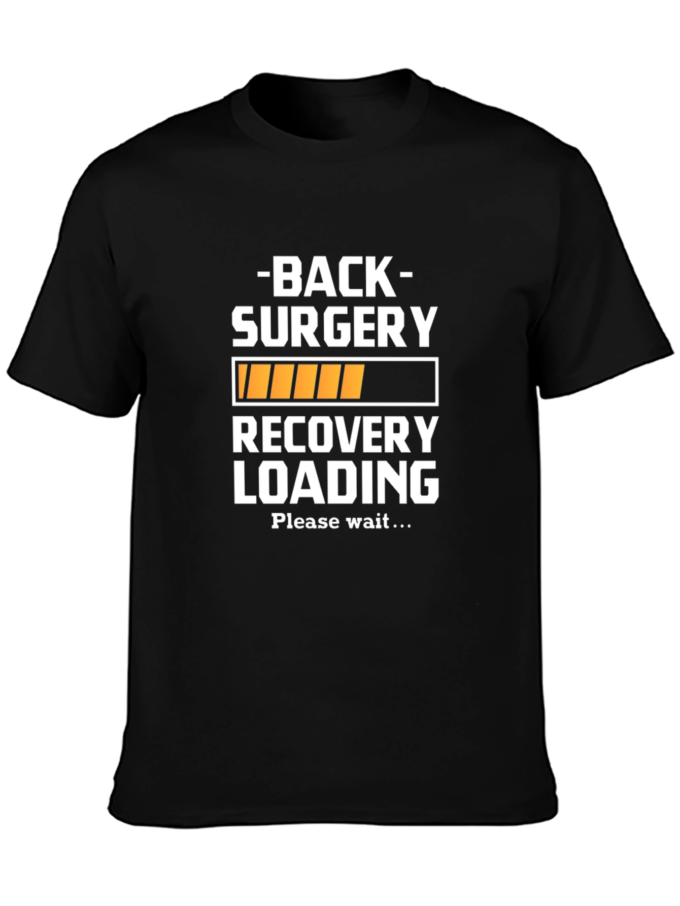 Back Surgery Recovery T-Shirt Funny Get Well Gift