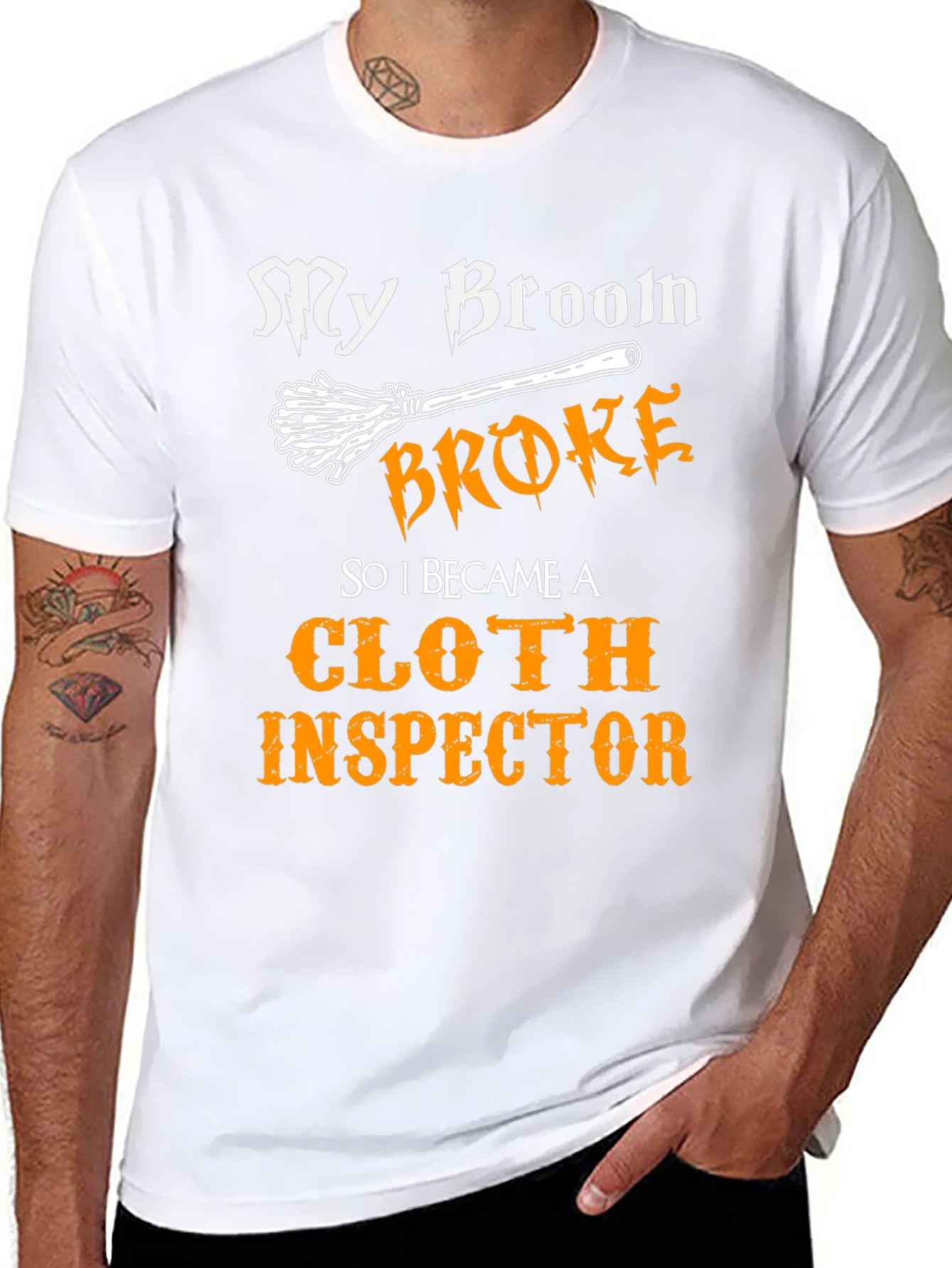 My Broom Broke Cloth Inspector T-Shirt