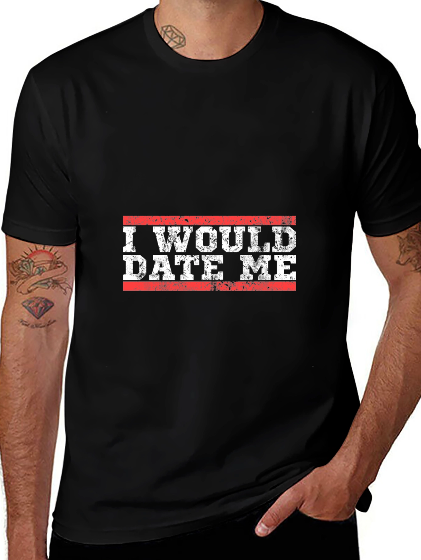 I Would Date Me Graphic T-Shirt