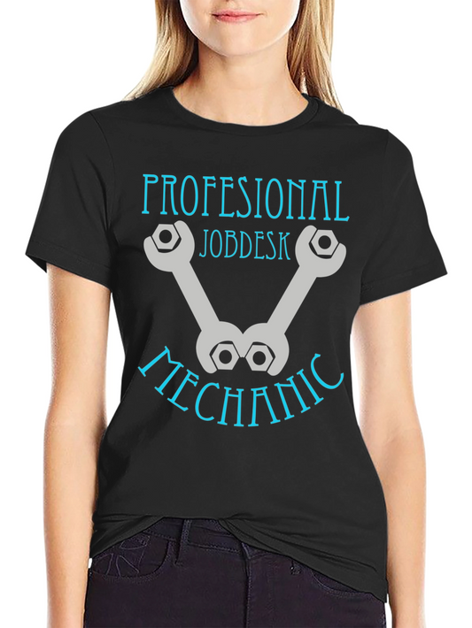Professional Mechanic Jobdesk T-Shirt - Auto Repair Gift