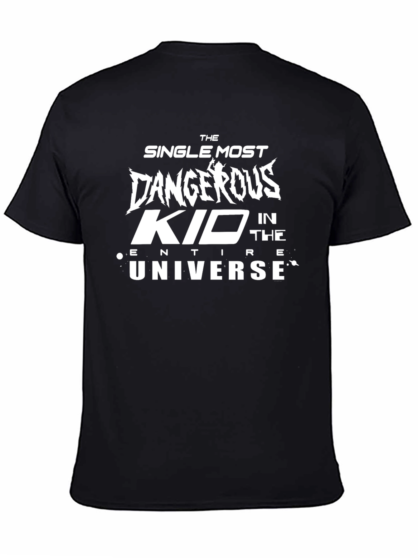 The Most Dangerous Kid T-Shirt