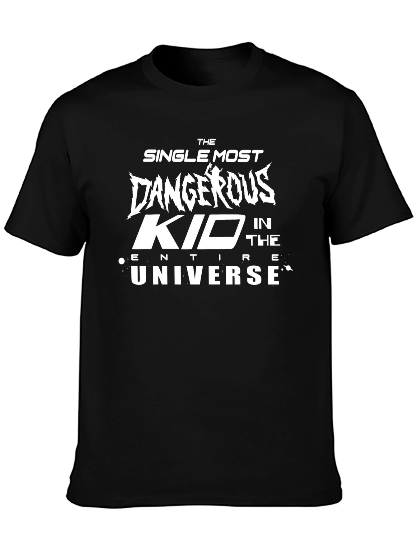 The Most Dangerous Kid T-Shirt