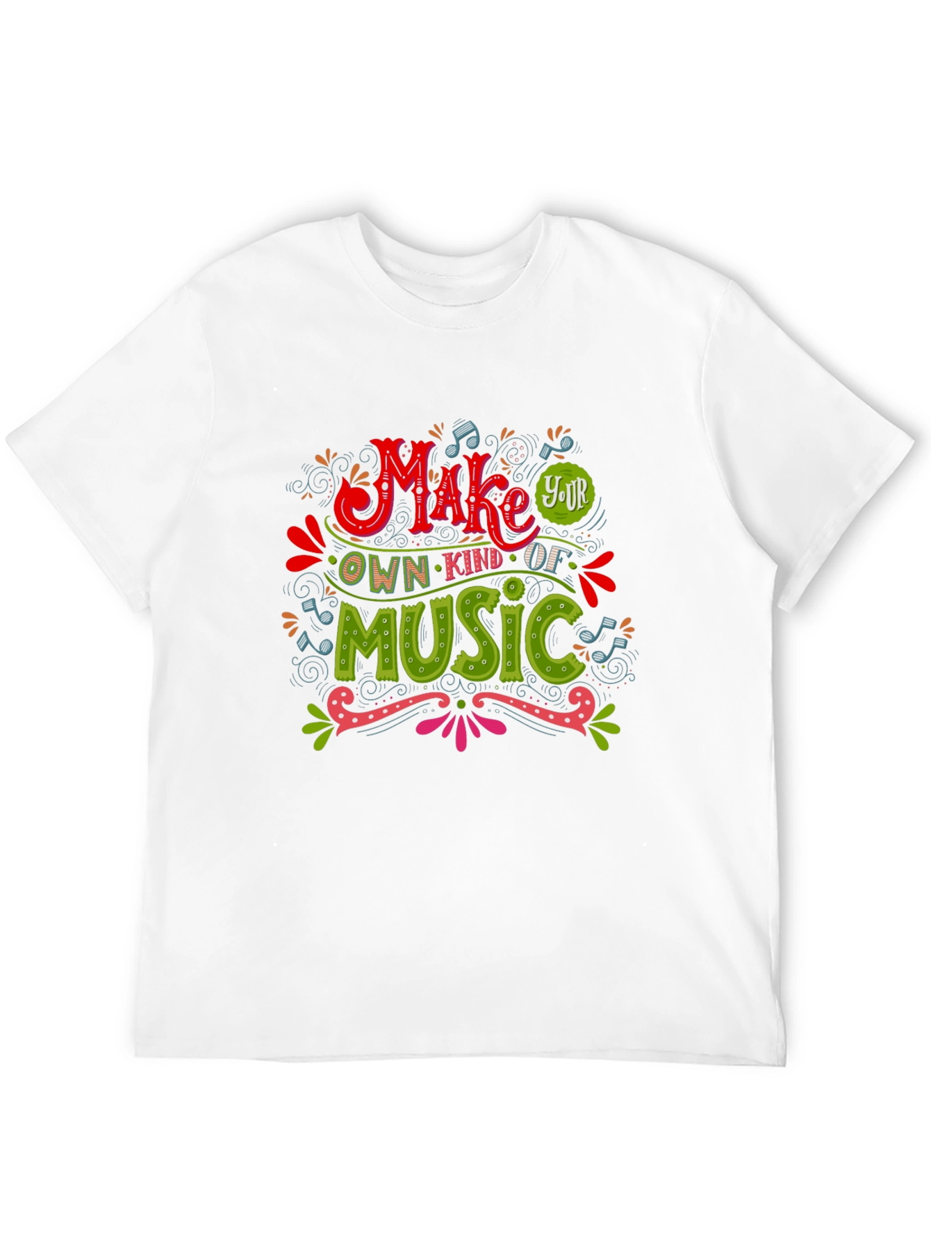Make Your Own Kind of Music Graphic Tee