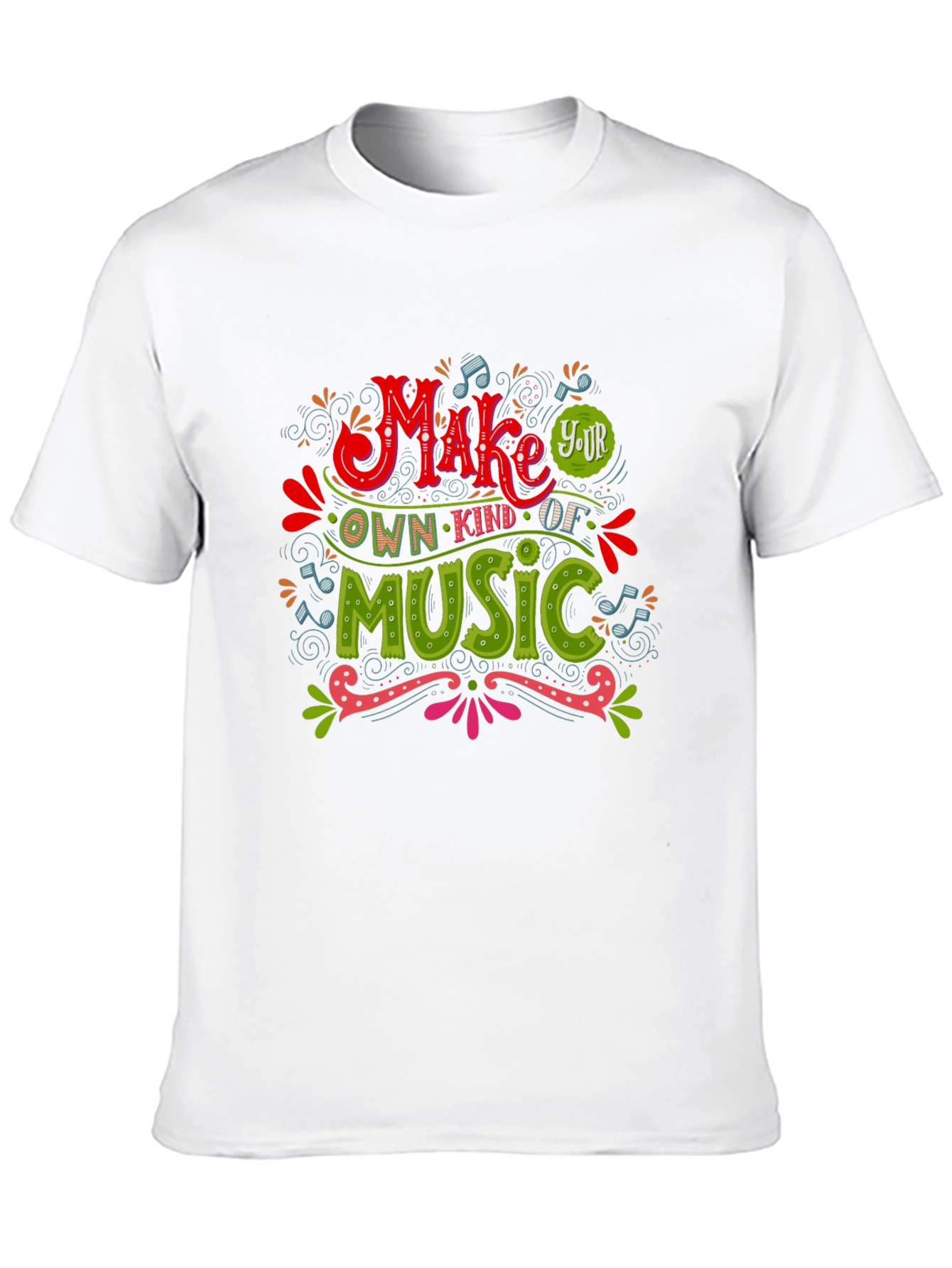 Make Your Own Kind of Music Graphic Tee