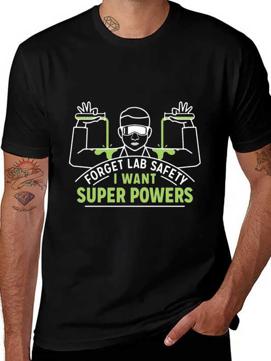 Funny Lab Safety Super Powers T-Shirt
