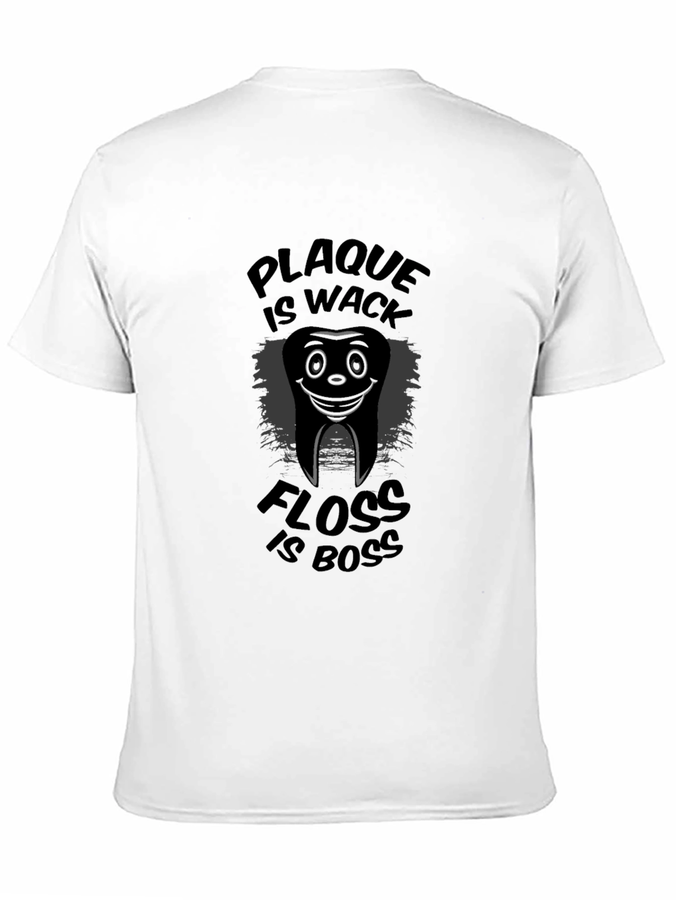 Plaque is Wack Floss is Boss Graphic T-Shirt