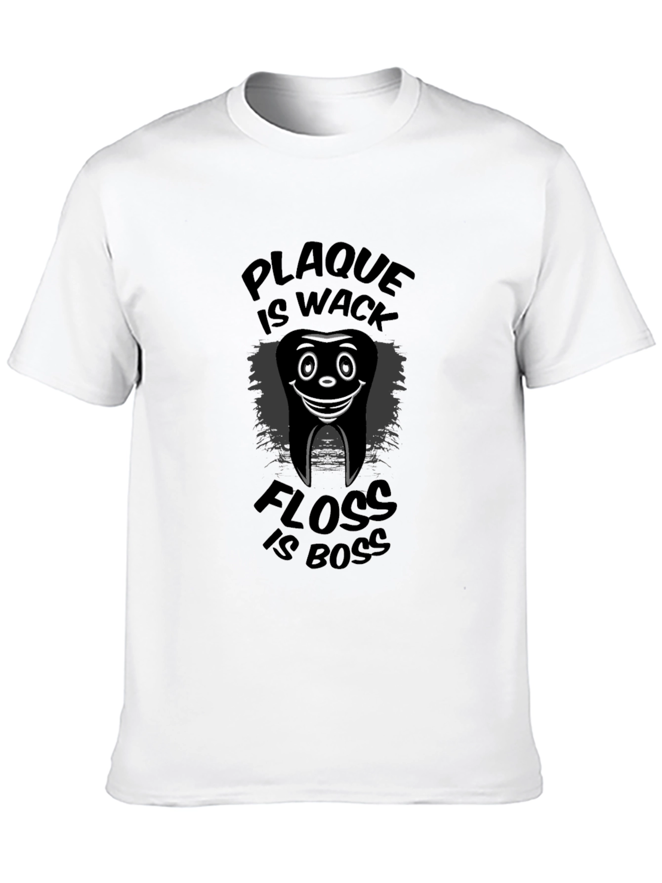 Plaque is Wack Floss is Boss Graphic T-Shirt