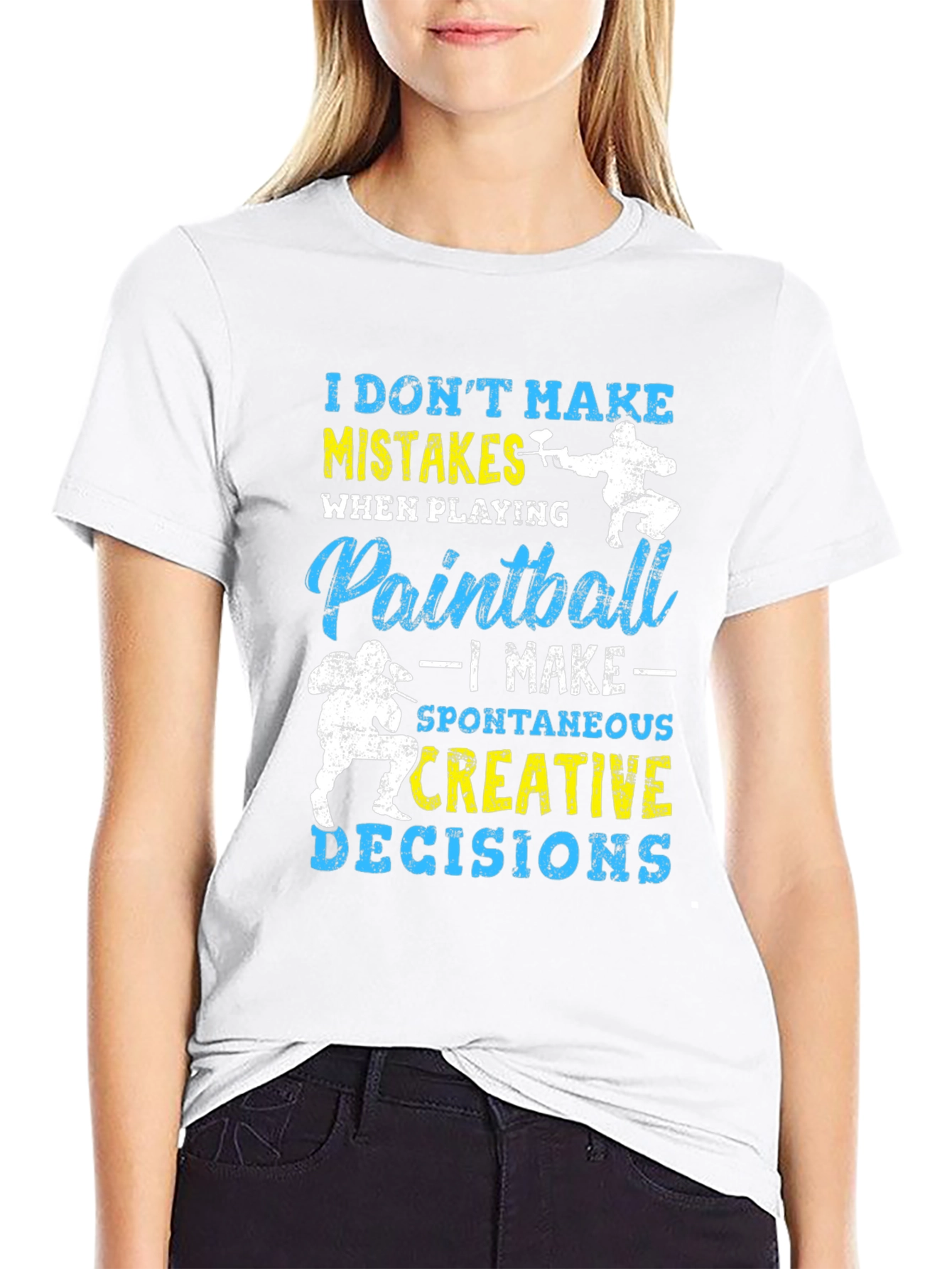 Paintball T-Shirt: I Dont Make Mistakes