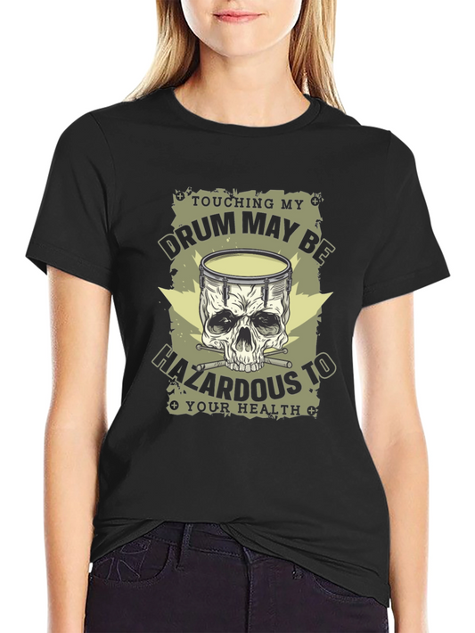 Drum Skull T-Shirt - Hazardous to Your Health Graphic Tee
