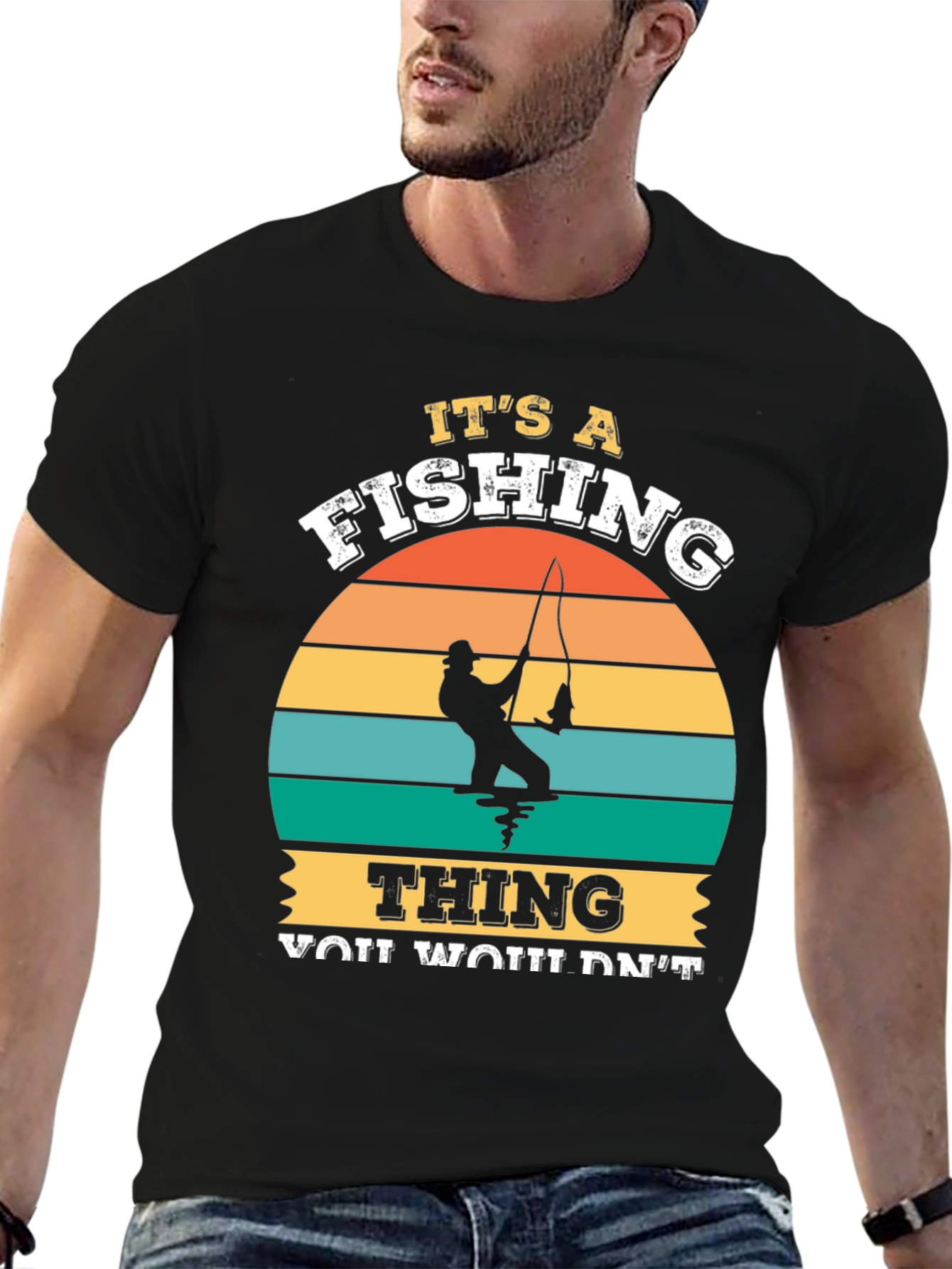 Its A Fishing Thing Graphic T-Shirt